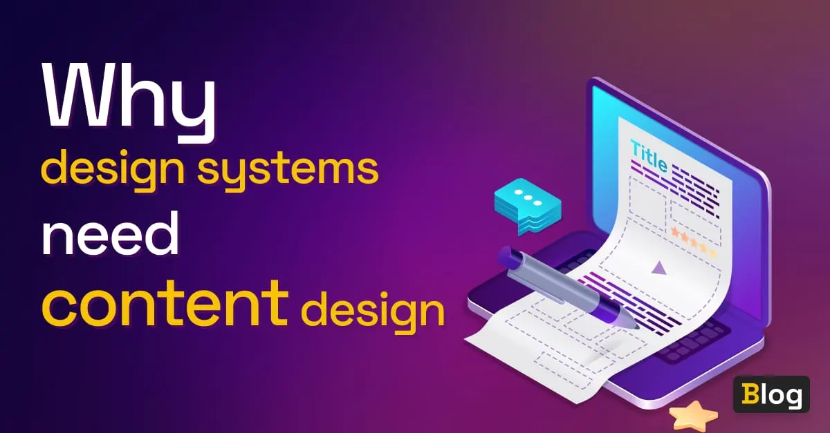 Banner image Why your design system need content design