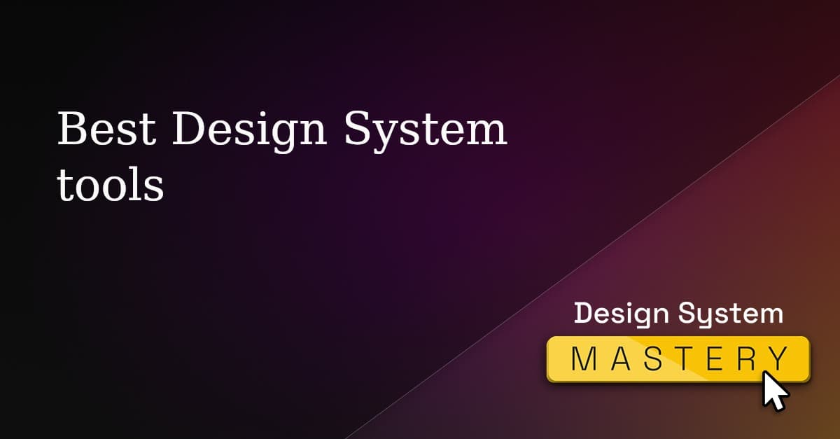 Best Design System Tools Design System Mastery By Backlightdev 6177